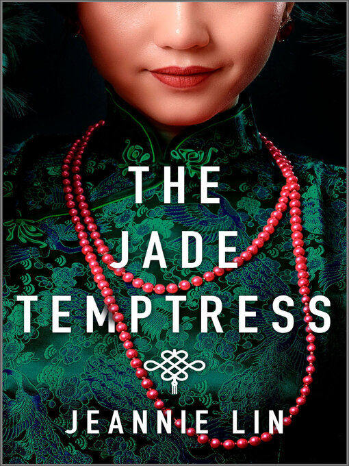 Title details for The Jade Temptress by Jeannie Lin - Wait list